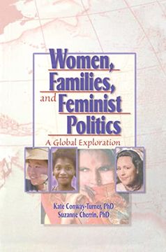 portada Women, Families, and Feminist Politics: A Global Exploration (Haworth Innovations in Feminist Studies)