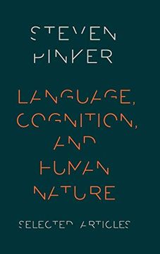 portada Language, Cognition, and Human Nature: Selected Articles (en Inglés)