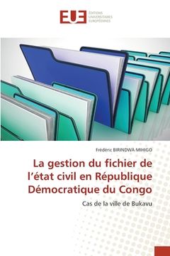 portada La gestion du fichier de l'état civil en République Démocratique du Congo (en Francés)