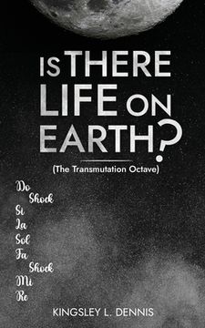 portada Is There Life on Earth?: (The Transmutation Octave) (en Inglés)