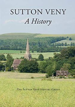 portada Sutton Veny: A History (en Inglés)