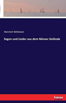 portada Sagen und Lieder aus dem Nsner Gelnde (en Alemán)