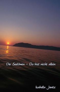 portada Die Seelöwen - Du bist nicht allein (Buchcover Edition 1) (en Alemán)