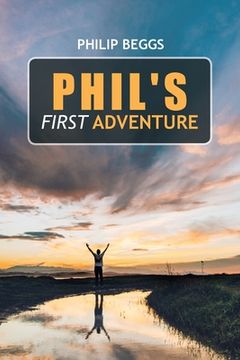 portada Phil's First Adventure (en Inglés)