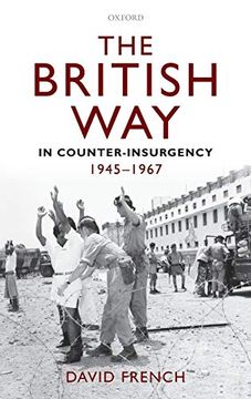 portada The British way in Counter-Insurgency, 1945-1967 (en Inglés)
