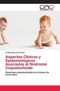 portada Aspectos Clínicos y Epidemiológicos Asociados al Sindrome Coqueluchoide
