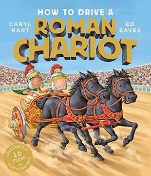 portada How to Drive a Roman Chariot (in English)