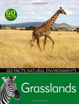 portada Grasslands (Go Facts: Natural Environments)