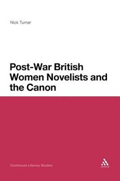 portada post-war british women novelists and the canon (en Inglés)