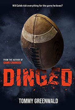 portada Dinged: (a Game Changer Companion Novel) (The Game Changer) (en Inglés)