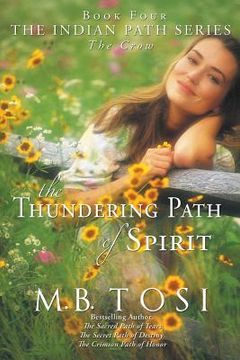 portada The Thundering Path of Spirit (en Inglés)