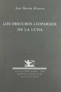 portada Los Obscuros Leopardos de la Luna (in Spanish)