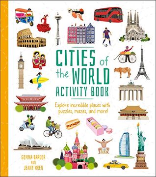 portada Cities of the World Activity Book: Explore Incredible Places With Puzzles, Mazes, and More! (Activity Atlas, 1) (en Inglés)