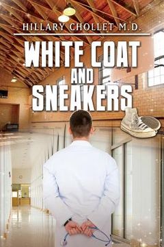portada White Coat and Sneakers (in English)