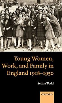 portada Young Women, Work, and Family in England 1918-1950 (en Inglés)