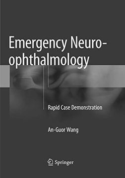 portada Emergency Neuro-Ophthalmology: Rapid Case Demonstration (en Inglés)