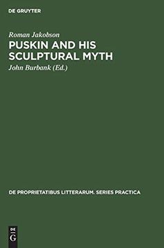 portada Puskin and his Sculptural Myth (de Proprietatibus Litterarum. Series Practica) (en Inglés)