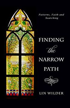 portada Finding the Narrow Path: Patterns, Faith and Searching