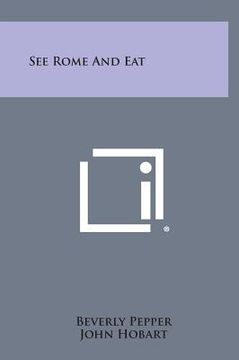portada See Rome and Eat (en Inglés)