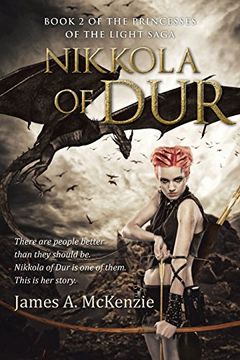 portada Nikkola of Dur: Book 2 of the Princesses of the Light Saga (in English)