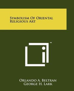 portada symbolism of oriental religious art (en Inglés)