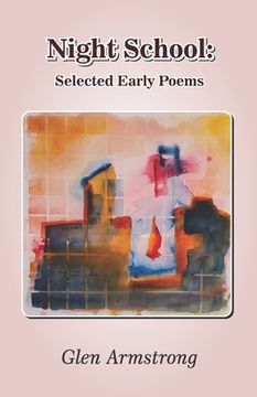 portada Night School: Selected Early Poems (en Inglés)