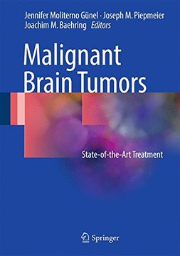 portada Malignant Brain Tumors: State-Of-The-Art Treatment (en Inglés)