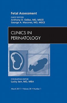 portada Fetal Assessment, an Issue of Clinics in Perinatology: Volume 38-1 (in English)