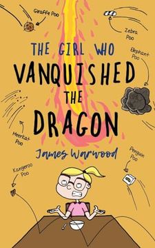 portada The Girl who Vanquished the Dragon: A Wonderfully Funny Children's Book for Ages 7-10 (en Inglés)