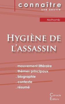 portada Fiche de lecture Hygiène de l'assassin de Nothomb (Analyse littéraire de référence et résumé complet) (en Francés)