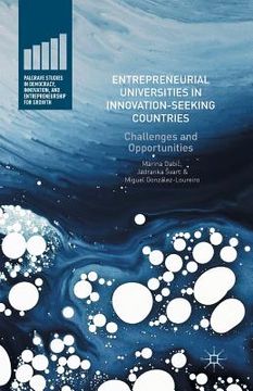 portada Entrepreneurial Universities in Innovation-Seeking Countries: Challenges and Opportunities (en Inglés)