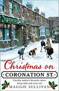 portada Christmas on Coronation Street: The Perfect Christmas Read (Coronation Street, Book 1) (en Inglés)