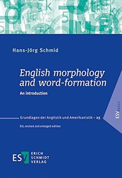 portada English Morphology and Word-Formation: An Introduction (Grundlagen der Anglistik und Amerikanistik (Graa), Band 25) (en Alemán)