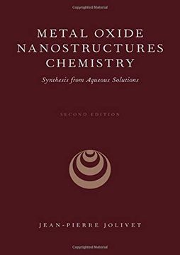 portada Metal Oxide Nanostructures Chemistry: Synthesis From Aqueous Solutions (en Inglés)