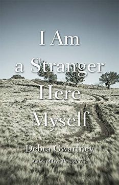 portada I am a Stranger Here Myself (River Teeth Literary Nonfiction Prize) (en Inglés)