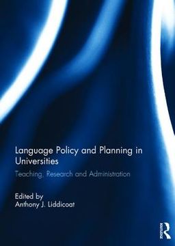 portada Language Policy and Planning in Universities: Teaching, Research and Administration