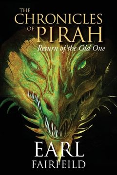 portada The Chronicles of Pirah: Return of the Old One (en Inglés)