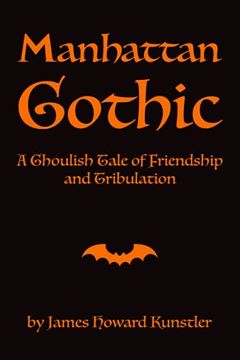 portada Manhattan Gothic: A Ghoulish Tale of Friendship and Tribulation (en Inglés)