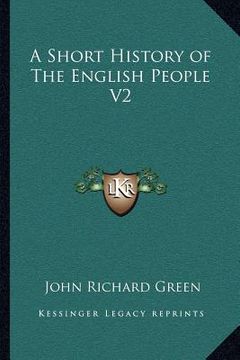 portada a short history of the english people v2 (in English)