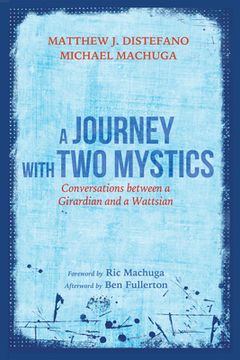portada A Journey with Two Mystics (en Inglés)