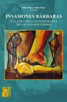 portada Invasiones Barbaras en la Historia (in Spanish)