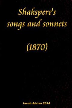 portada Shakspere's songs and sonnets (1870)