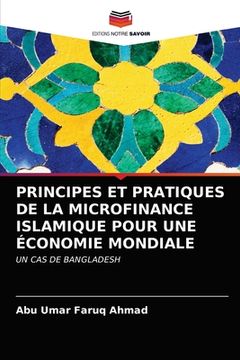 portada Principes Et Pratiques de la Microfinance Islamique Pour Une Économie Mondiale (en Francés)