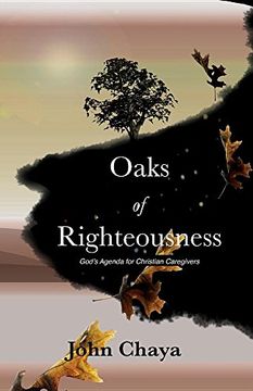 portada Oaks of Righteousness