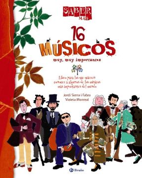 portada 16 músicos muy, muy importantes (in Spanish)