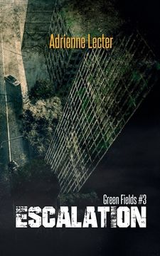 portada Green Fields: Escalation