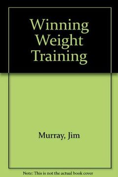 portada Winning Weight Training (in English)