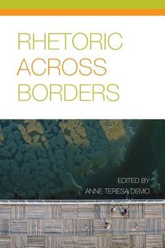 portada Rhetoric Across Borders (en Inglés)