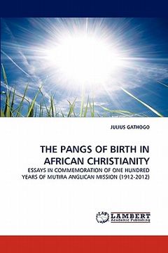 portada the pangs of birth in african christianity (en Inglés)