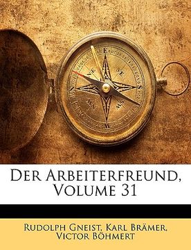portada Der Arbeiterfreund, Volume 31 (in German)